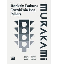 Renksiz Tsukuru Tazaki'nin Hac Yılları