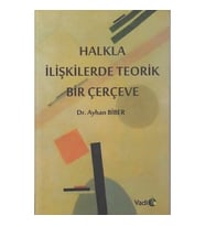 Halkla İlişkilerde Teorik Bir Çerçeve