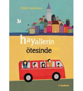 Hayallerin Ötesinde