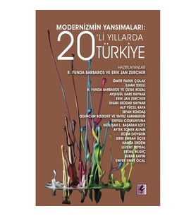 Modernizmin Yansımaları: 20’li Yıllarda Türkiye