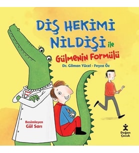 Diş Hekimi Nildişi İle Gülmenin Formülü