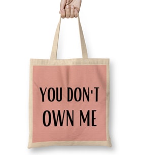 YOU DON'T OWN ME Bez Çanta Uzun Saplı