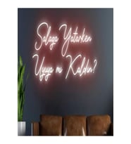 Salağa Yatarken Uyuya mı Kaldın? Yazılı Neon Tabela