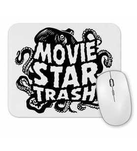 Movie Star Trash Mouse Pad.jpg