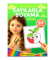 Okul Öncesi Sayılarla BOYAMA Kitabı (Spiralli 84 Boyama)