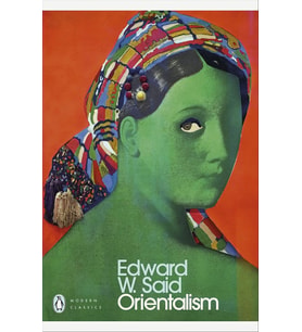 Orientalism: Western Conceptions Of The Orient (Penguin Modern Classics) (Krem)