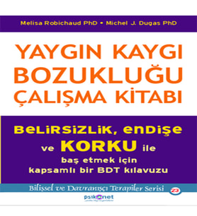 Yaygın Kaygı Bozukluğu Çalışma Kitabı