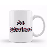 A Plus Student Cute A+ Student Awesome Honor Roll Student School Kupa Bardak Porselen