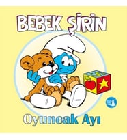 Bebek Şirin Oyuncak Ayı (Ciltli)