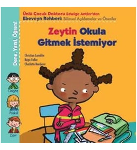 Zeytin Okula Gitmek İstemiyor