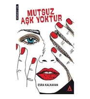Mutsuz Aşk Yoktur