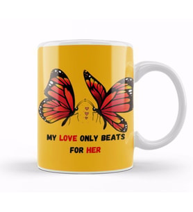 For Her Gift My Love Only Beats For Her Butterfly Kupa Bardak Porselen