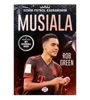 Musıala – Benim Futbol Kahramanım