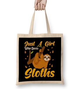 Just a Girl Who Loves Sloths Cute & Funny Sloth Bez Çanta Uzun Saplı