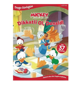 Duygu Günlüğüm, Dikkatli Ol, Donald!