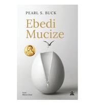 EBEDİ MUCİZE