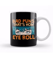 Bad Puns That's How Eye Roll Hilarious Dad Joke Kupa Bardak Porselen