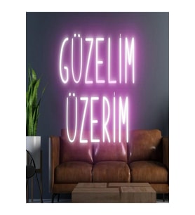 GÜZELİM ÜZERİM Yazılı Neon Tabela