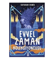 Evvel Zaman Koleksiyoncusu
