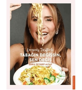Longevity Tariflerle Tabağın Değişsin Sen Değiş