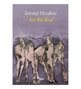 Acı Bir Kuş