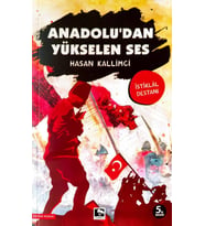 Anadolu'Dan Yükselen Ses - Hasan Kallimci - Çınaraltı Yayınları