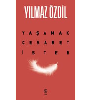 Yaşamak Cesaret İster