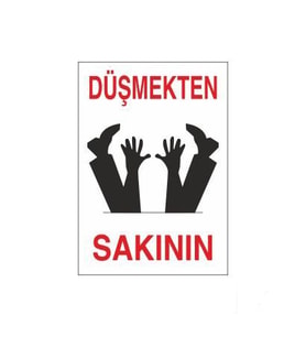 Düşmekten Sakının Uyarı Levhası 20x30cm (Karışık)