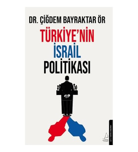 Türkiye’nin İsrail Politikası