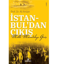 İstanbul'dan Çıkış - Milli Mücadeleye Giriş