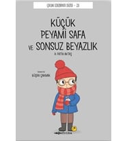 Küçük Peyami Safa ve Sonsuz Beyazlık