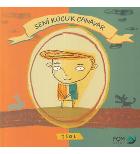 Seni Küçük Canavar