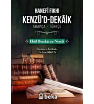 Hanefi Fıkhı Kenzüd Dekaik;Ebü'l-Berekat en-Nesefi
