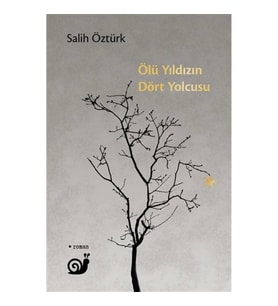 Ölü Yıldızın Dört Yolcusu