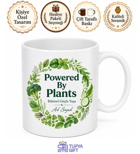 Powered By Plants Yazılı Bitkilerle Çalışır Kupa Bardak Vegan Hediye