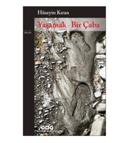Yaşamak – Bir Çaba