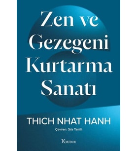 Zen ve Gezegeni Kurtarma Sanatı