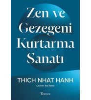 Zen ve Gezegeni Kurtarma Sanatı
