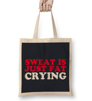Sweat Is Just Fat Crying Bez Çanta Uzun Saplı