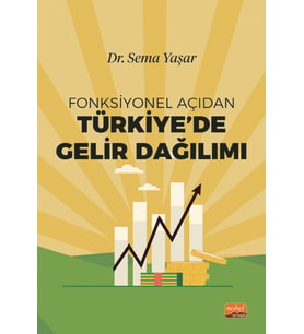 Fonksiyonel Açıdan Türkiye’de Gelir Dağılımı