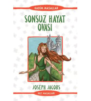 Sonsuz Hayat Ovası - Kadim Masallar - Kelt Masalları