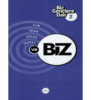 Biz Gençlere Dair 2