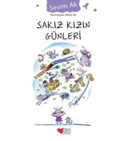 Sakız Kızın Günleri