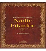 İslam Hukuku Alanında Nadir Fikirler