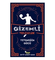 Gizemli Yolculuk - Yeteneğin Gücü