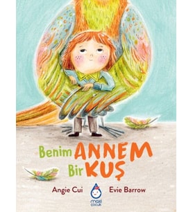 Benim Annem Bir Kuş