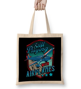 Still Playing With Airplanes Funny Pilot Pun Bez Çanta Uzun Saplı