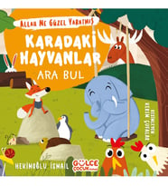 KARADAKİ HAYVANLAR ARA BUL GÜLCE ÇOCUK