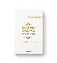KURAN OKUMA EDEPLERİ