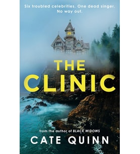 The Clinic: The Compulsive Thriller From The Critically Acclaimed Author Of Black Widows